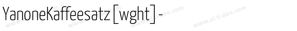 YanoneKaffeesatz[wght]字体转换